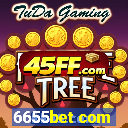 6655bet com